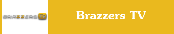 Brazzers Tv Online